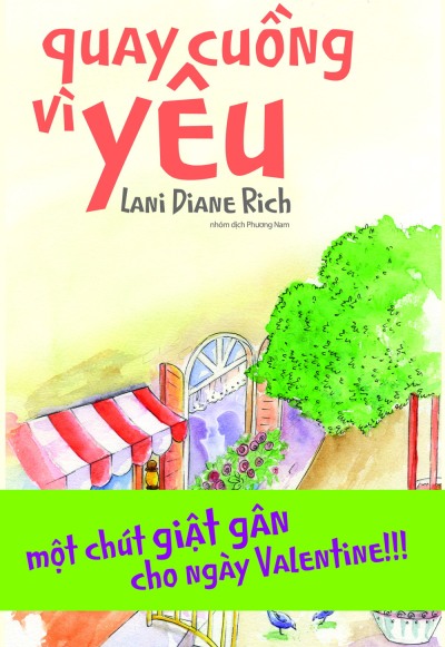 Quay cuồng vì yêu - Lani Diane Rich